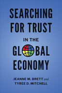 Searching For Trust In The Global Economy Jeanne Brett Tyree Mitchell