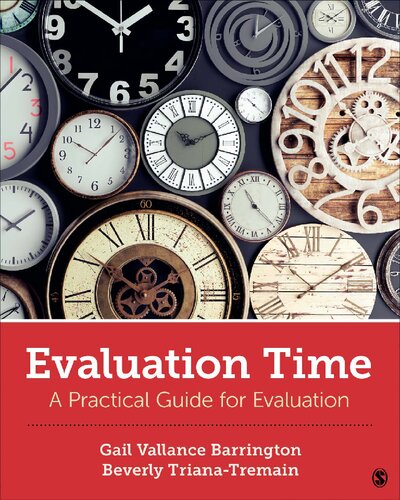 Evaluation Time A Practical Guide For Evaluation Gail V Barrington Beverly Trianatremain