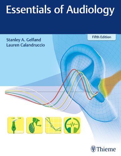 Essentials Of Audiology 5th Stanley A Gelfand Lauren Calandruccio