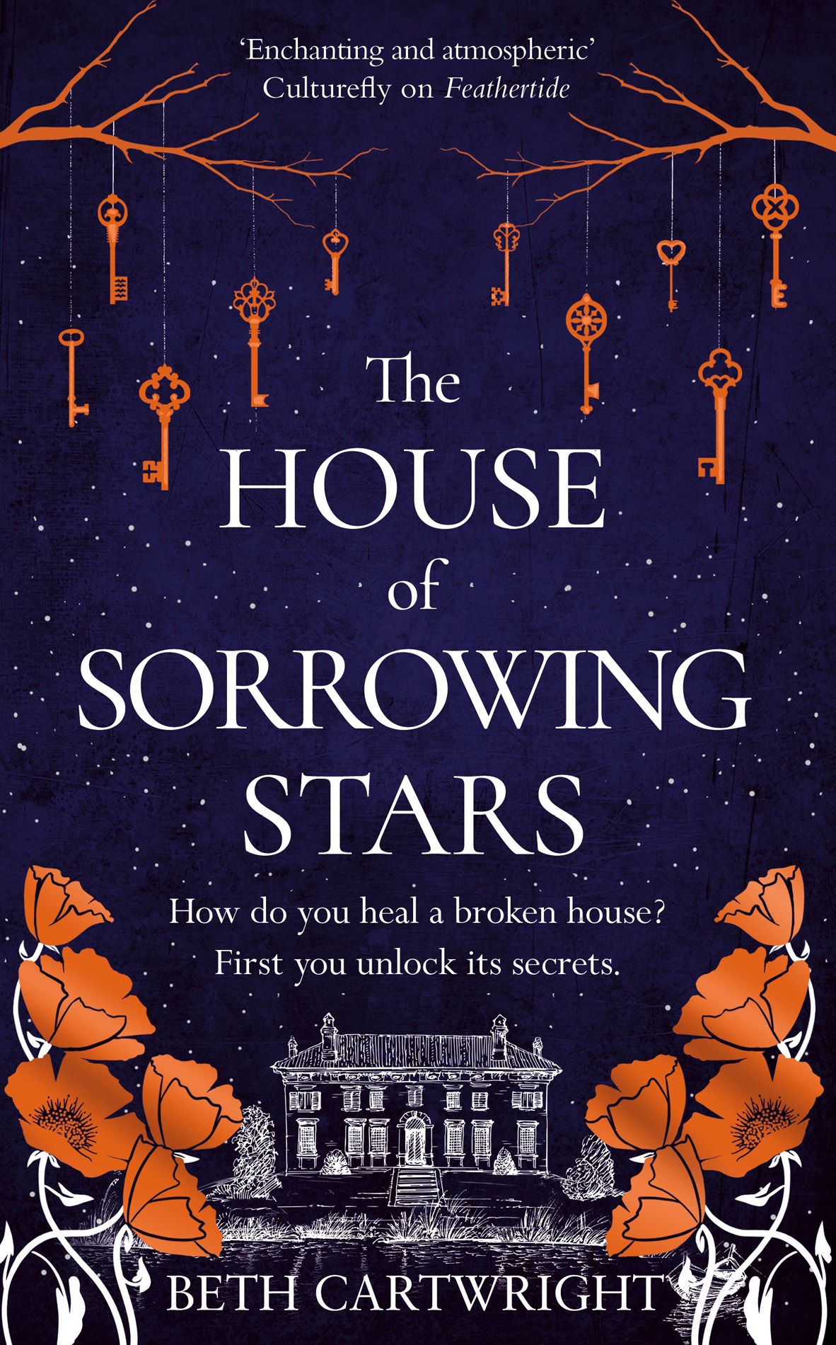 The House Of Sorrowing Stars Beth Cartwright