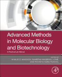 Advanced Methods In Molecular Biology And Biotechnology A Practical Lab Manual Khalid Z Masoodi