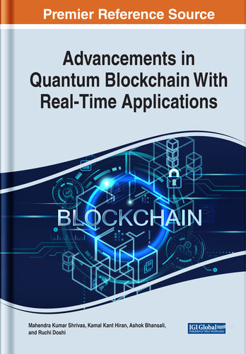 Advancements In Quantum Blockchain With Realtime Applications Ashok Bhansali