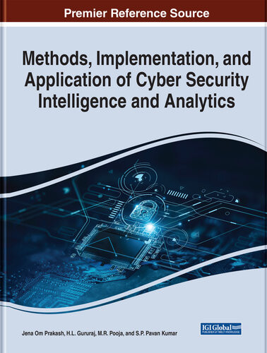 Methods Implementation And Application Of Cyber Security Intelligence And Analytics H L Gururaj