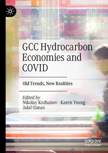 Gcc Hydrocarbon Economies And Covid Old Trends New Realities Nikolay Kozhanov Karen Young Jalal Qanas