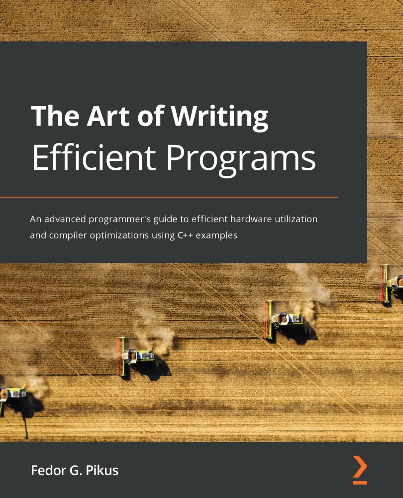 The Art Of Writing Efficient Programs 1st Edition Fedor G Pikus