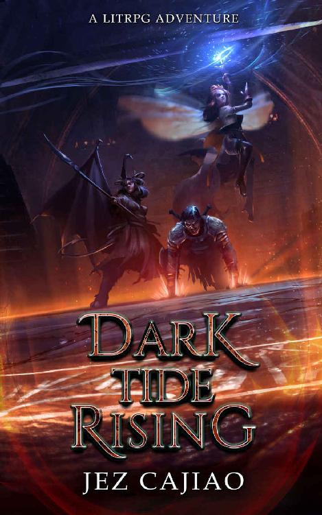 Dark Tide Rising A Dark Litrpg Adventure Underverse Book 7 Jez Cajiao
