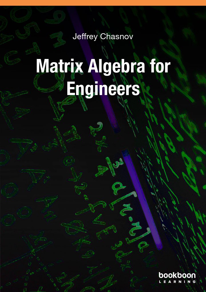 Matrix Algebra For Engineers Jeffrey Chasnov