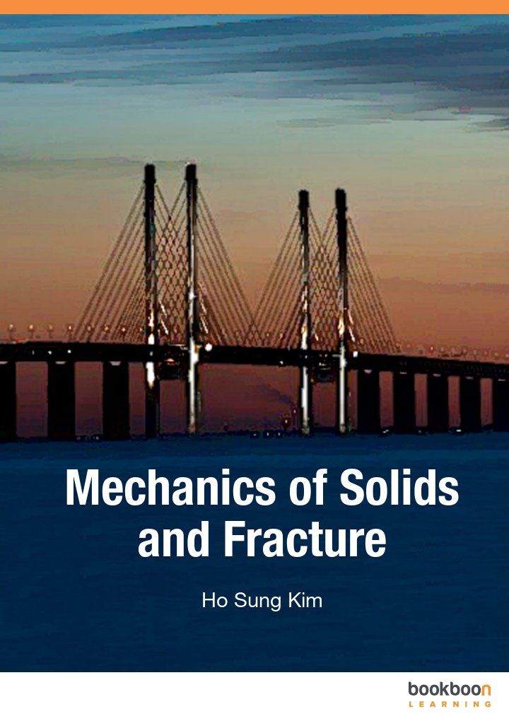 Mechanics Of Solids And Fracture 4th Edition 4th Ho Sung Kim