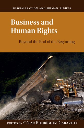 Business And Human Rights Beyond The End Of The Beginning Csar Rodriguezgaravito
