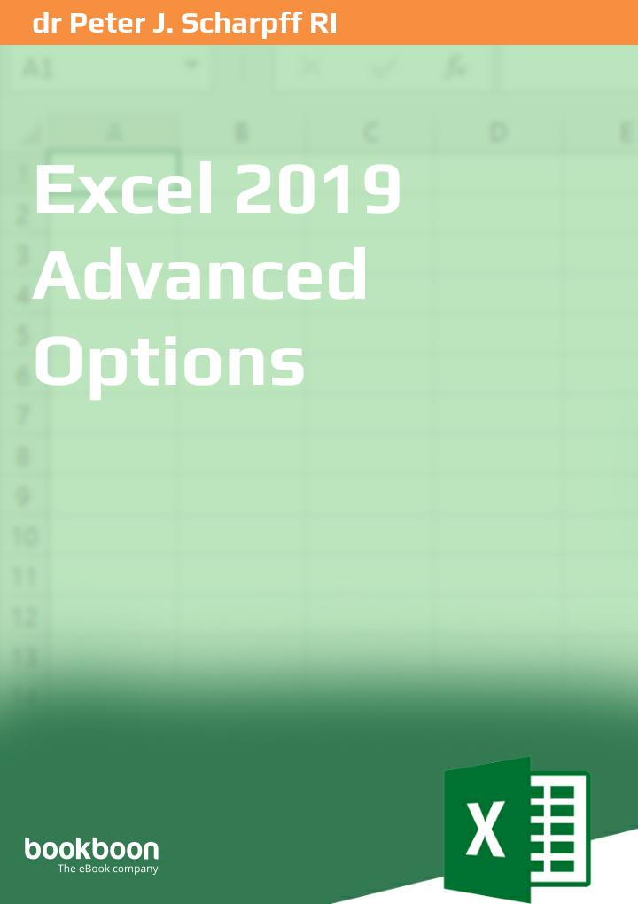 Excel 2019 Advanced Options Dr Peter J Scharpff Ri