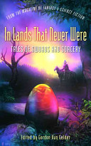 In Lands That Never Were Tales Of Swords And Sorcery From The Magazine Of Fantasy Science Fiction Gordon Van Gelder