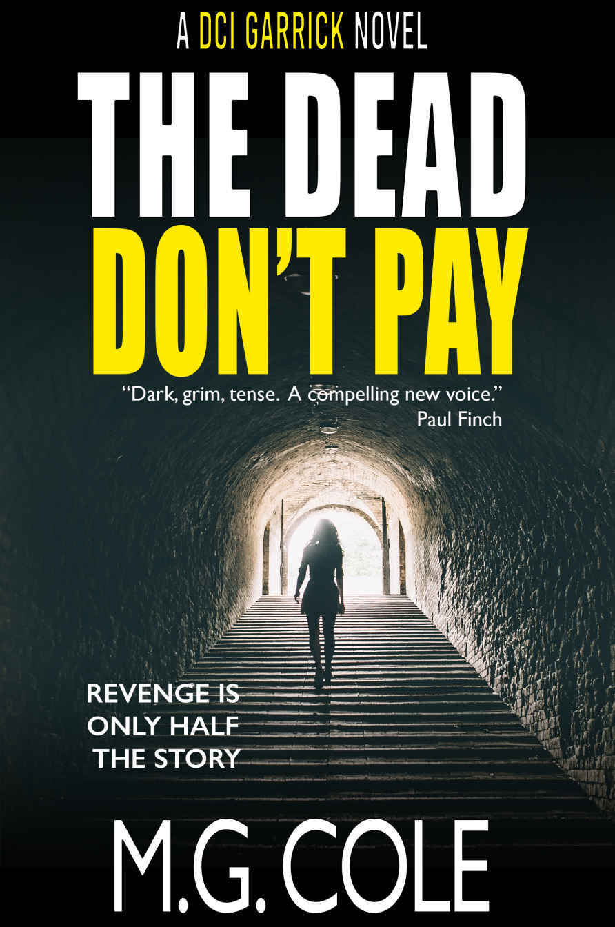 The Dead Dont Pay 1st Edition M G Cole