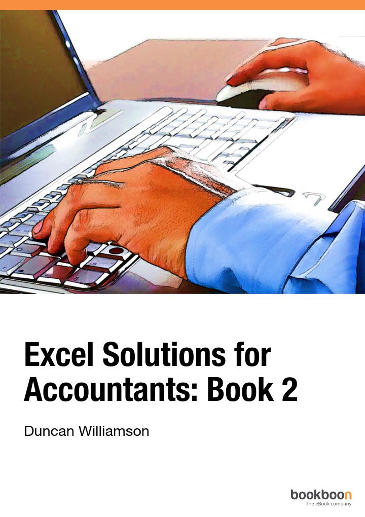 Excel Solutions For Accountants Book 2 Duncan Williamson