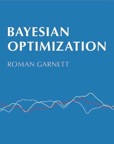 Bayesian Optimization 1st Roman Garnett