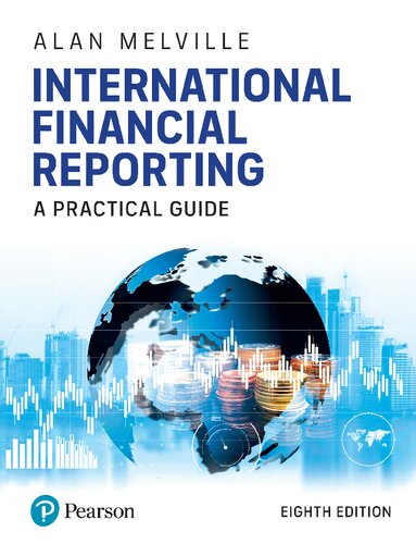 International Financial Reporting A Practical Guide 8th Edition 8th Alan Melville