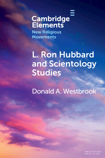 L Ron Hubbard And Scientology Studies Donald A Westbrook