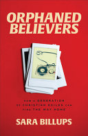 Orphaned Believers Sara Billups