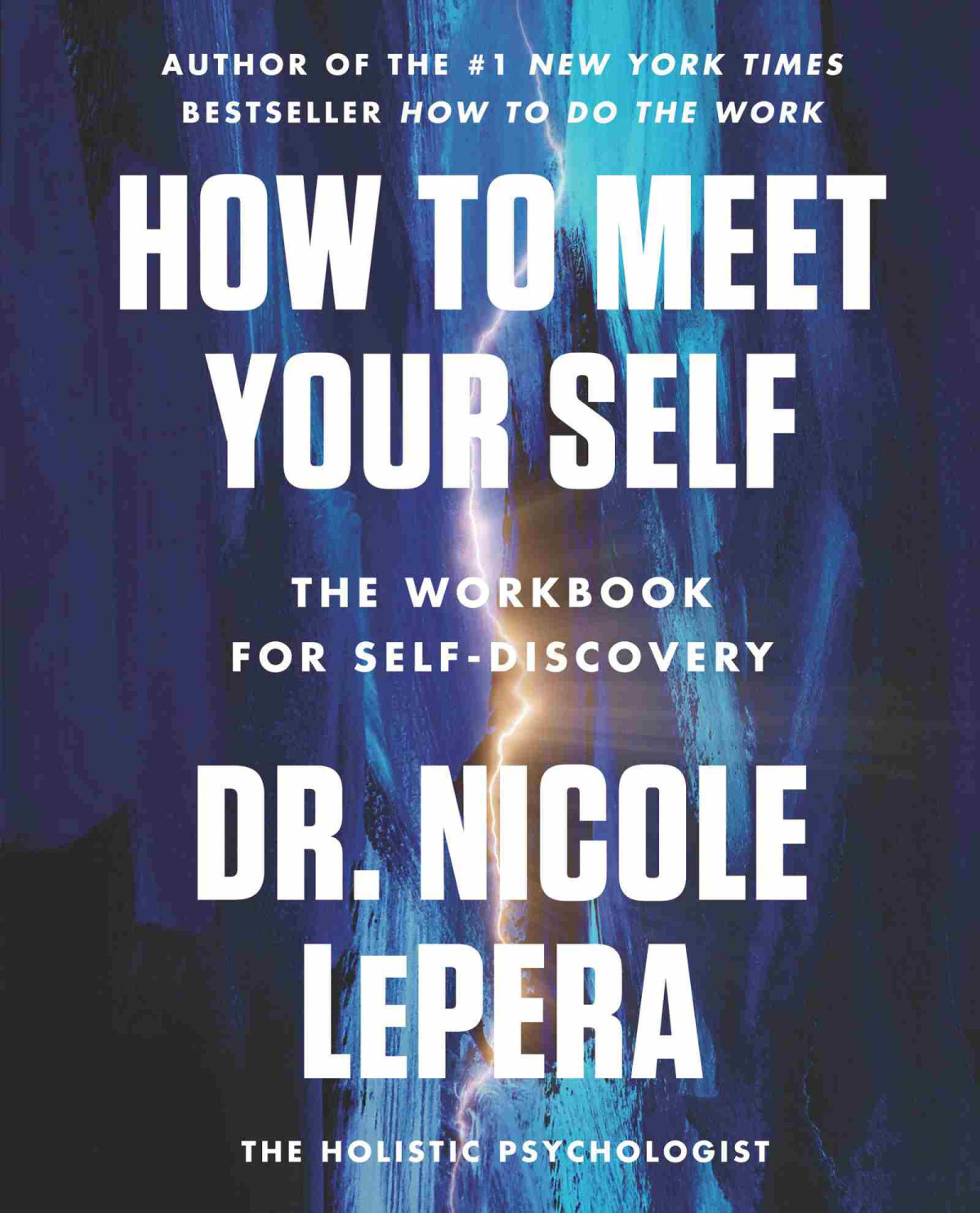 How To Meet Your Self Dr Nicole Lepera