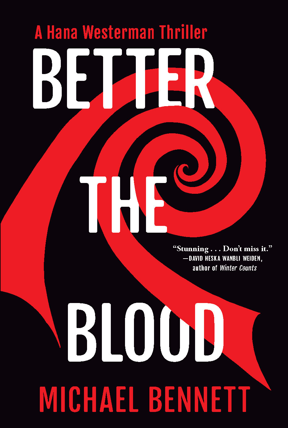 Better The Blood Michael Bennett