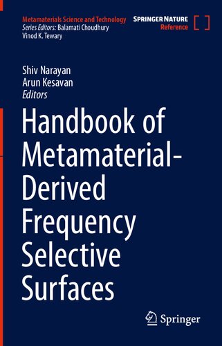 Handbook Of Metamaterialderived Frequency Selective Surfaces Shiv Narayan