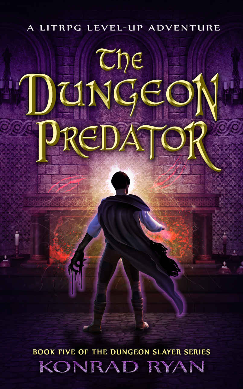The Dungeon Predator A Litrpg Levelup Adventure Konrad Ryan