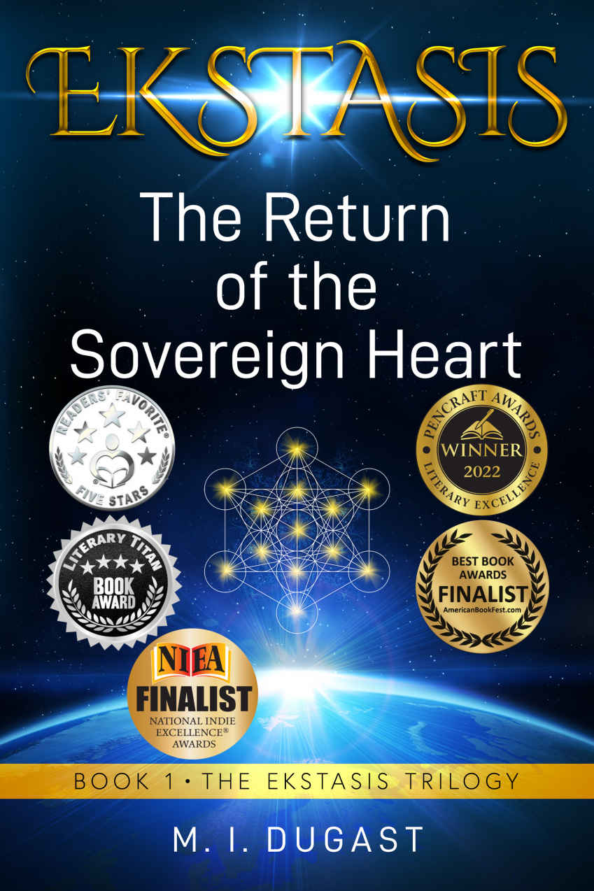 Ekstasis The Return Of The Sovereign Heart Mahayana I Dugast M I Dugast