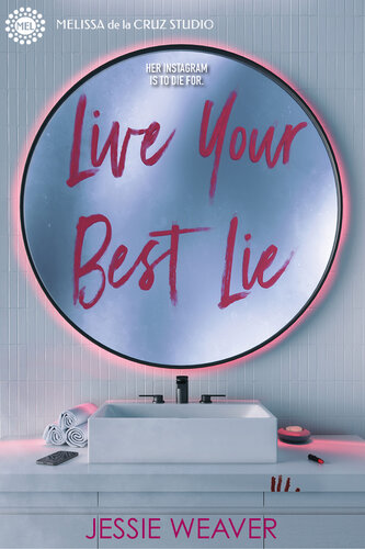 Live Your Best Lie Jessie Weaver