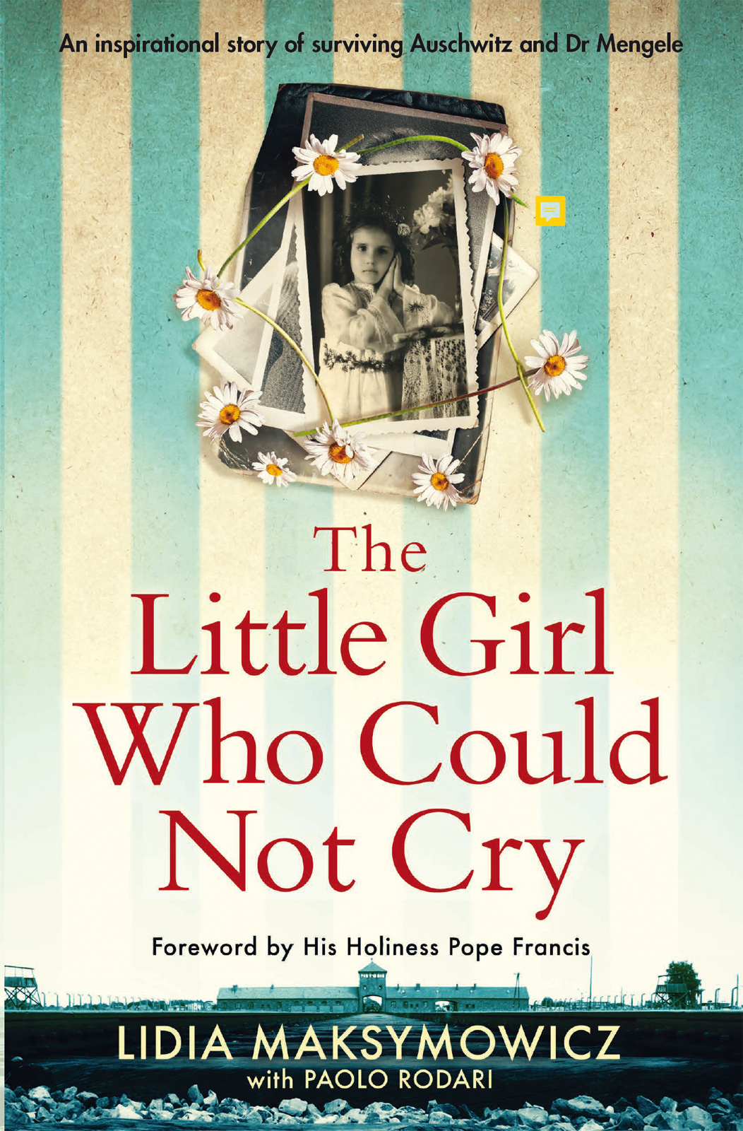 The Little Girl Who Could Not Cry Lidia Maksymowicz Paolo Rodari