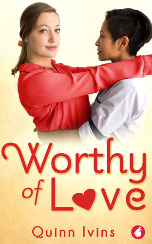 Worthy Of Love Quinn Ivins
