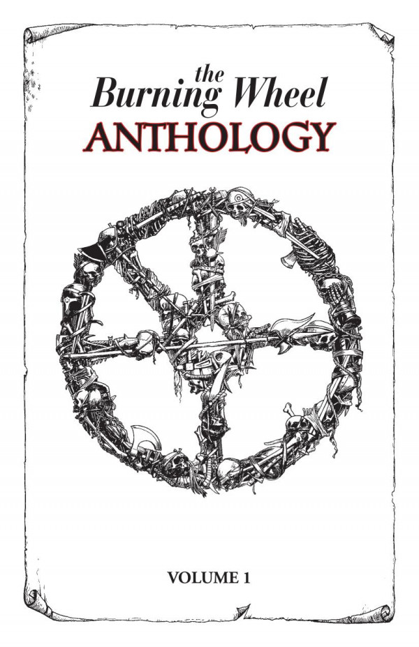 Burning Wheel Anthology 1st Luke Crane