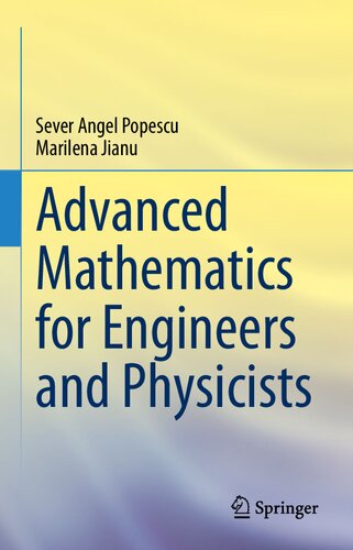 Advanced Mathematics For Engineers And Physicists Sever Angel Popescu