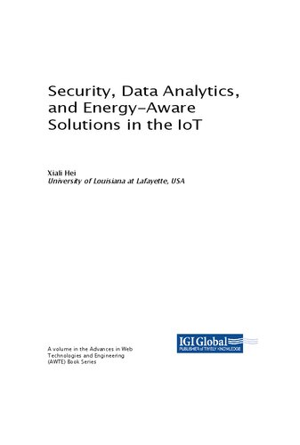Security Data Analytics And Energyaware Solutions In The Iot Xiali Hei