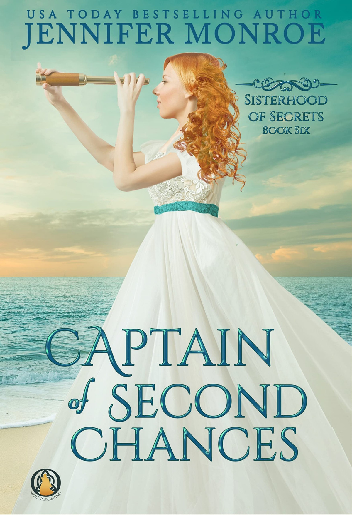Captain Of Second Chances Sisterhood Of Secrets 06 Jennifer Monroe