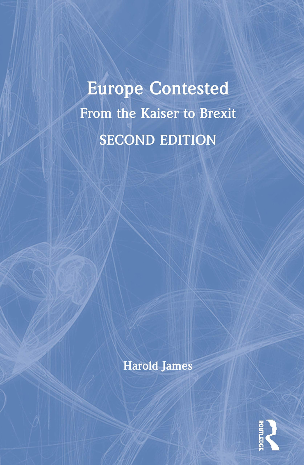 Europe Contested Harold James