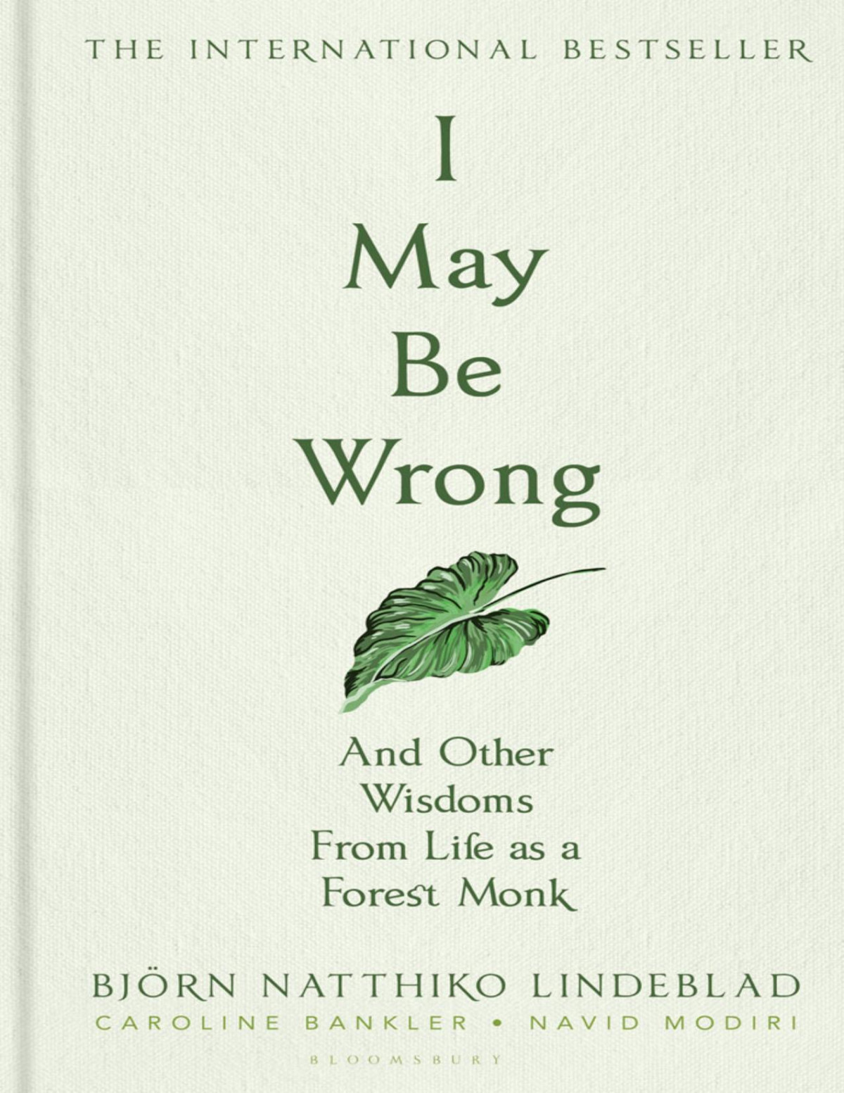 I May Be Wrong Bj Natthiko Lindeblad