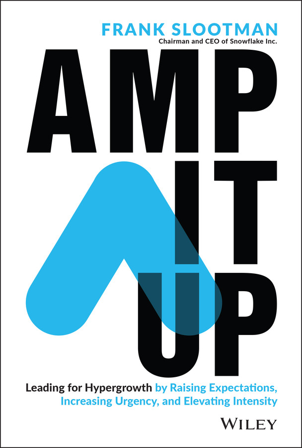 Amp It Up Frank Slootman