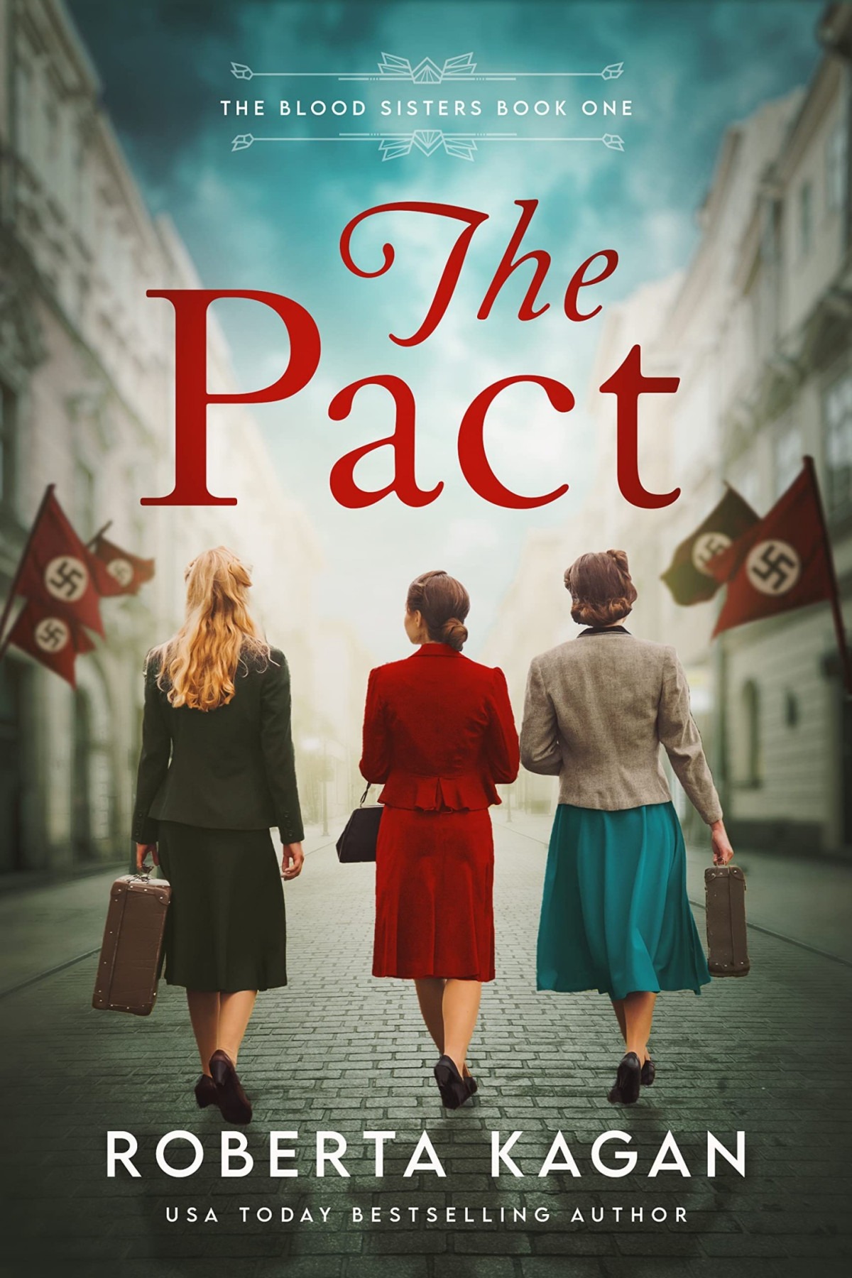 The Pact The Blood Sisters Book 1 Roberta Kagan