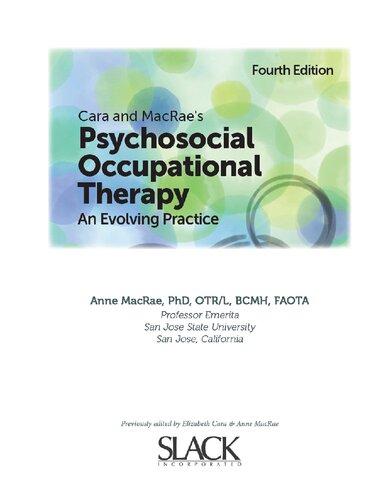 Cara And Macraes Psychosocial Occupational Therapy An Evolving Practice 4th Edition 4th Anne Macrae