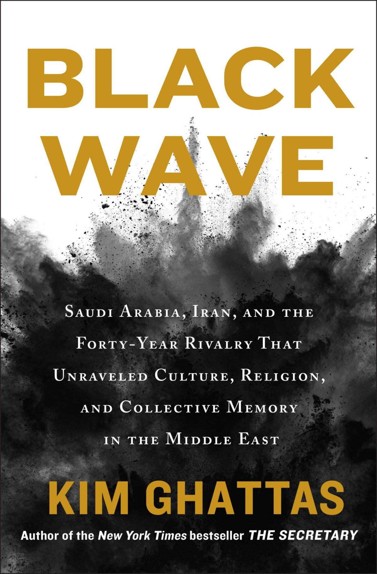 Black Wave Kim Ghattas
