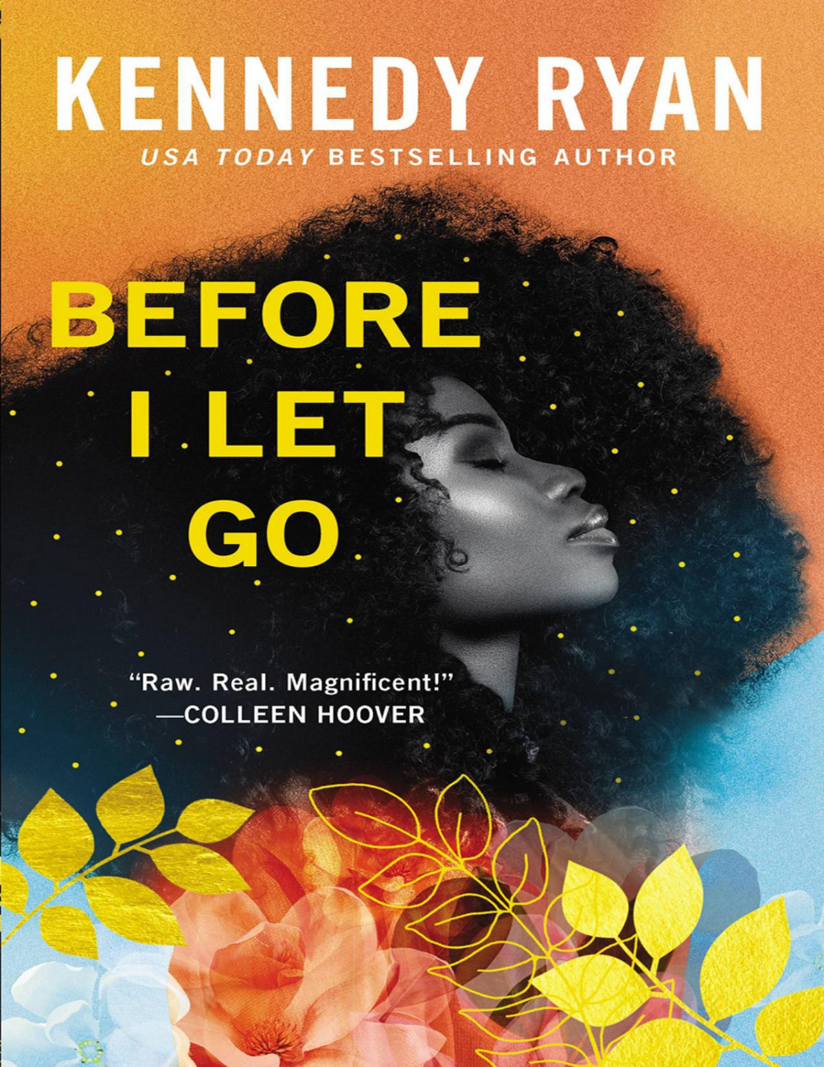 Before I Let Go Kennedy Ryan