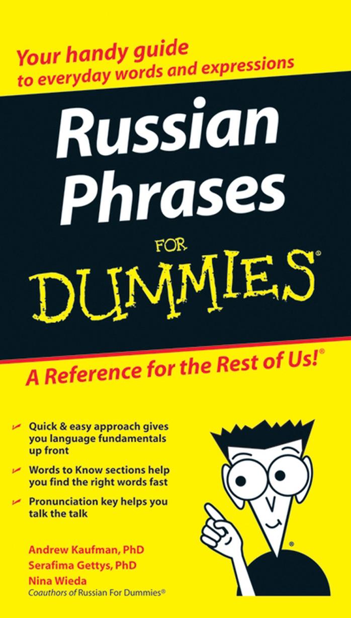 Russian Phrases For Dummies 1st Edition Andrew Kaufman Serafima Gettys