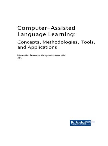 Computerassisted Language Learning Concepts Methodologies Tools And Applications 4 Volume Set Management Association