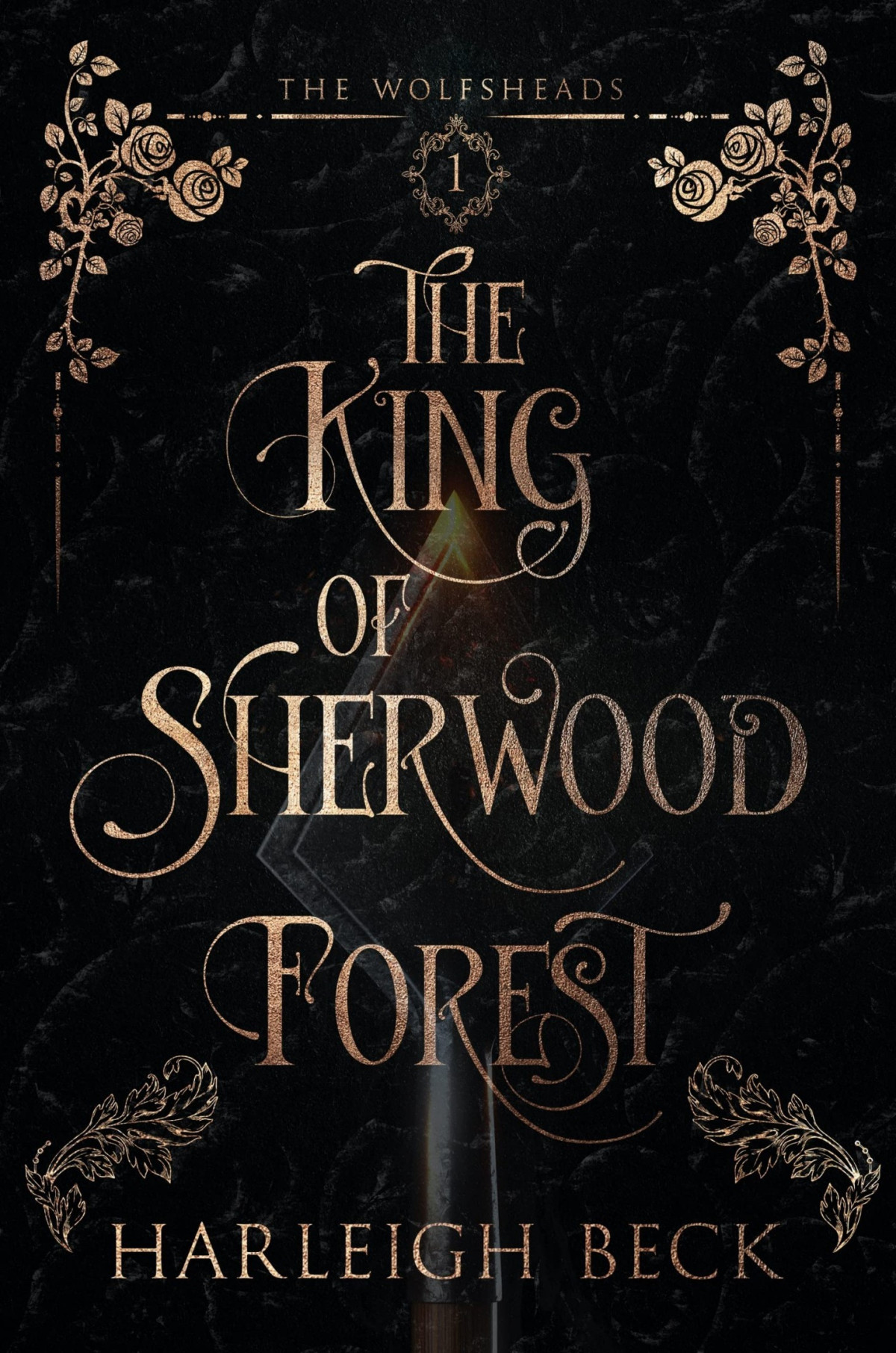 The King Of Sherwood Forest Harleigh Beck
