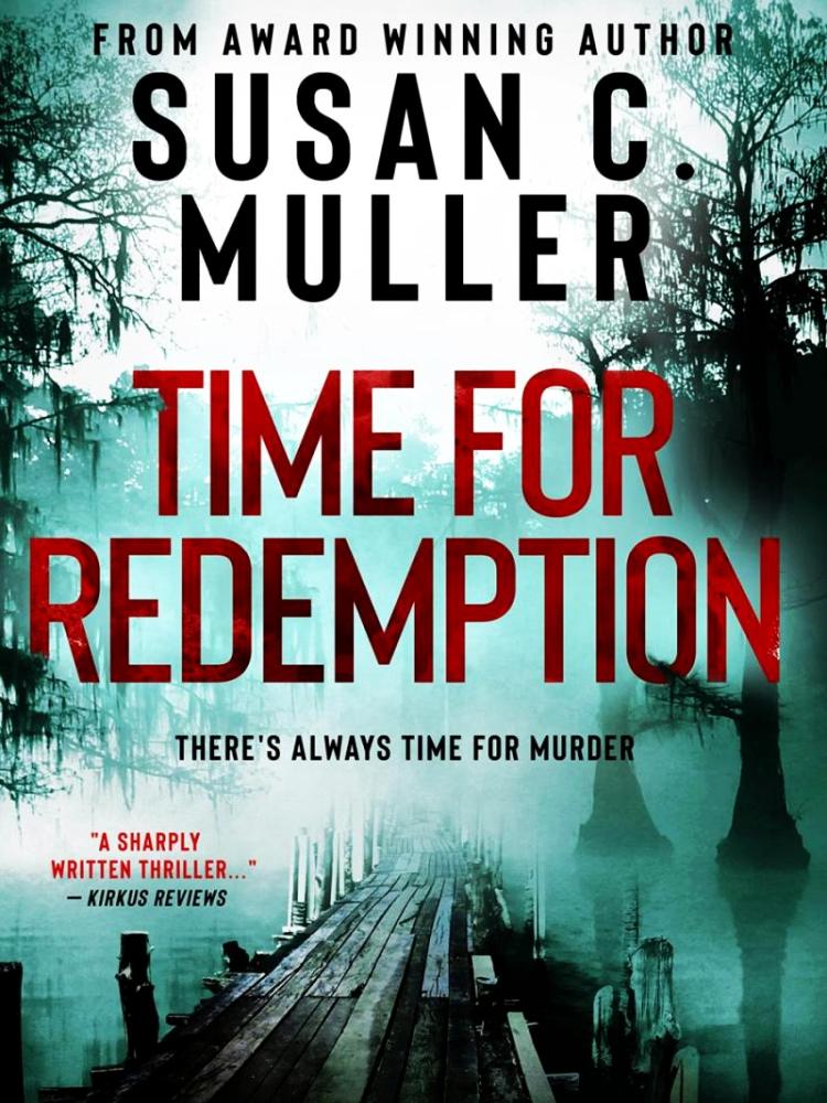 Theres Always Time For Murder 02time For Redemption Susan C Muller
