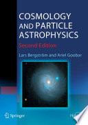 Cosmology And Particle Astrophysics Lars Bergstrm Ariel Goobar