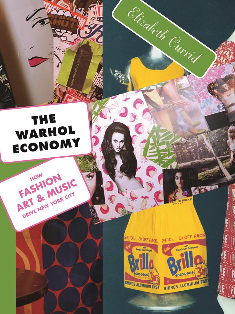 The Warhol Economy Elizabeth Curridhalkett