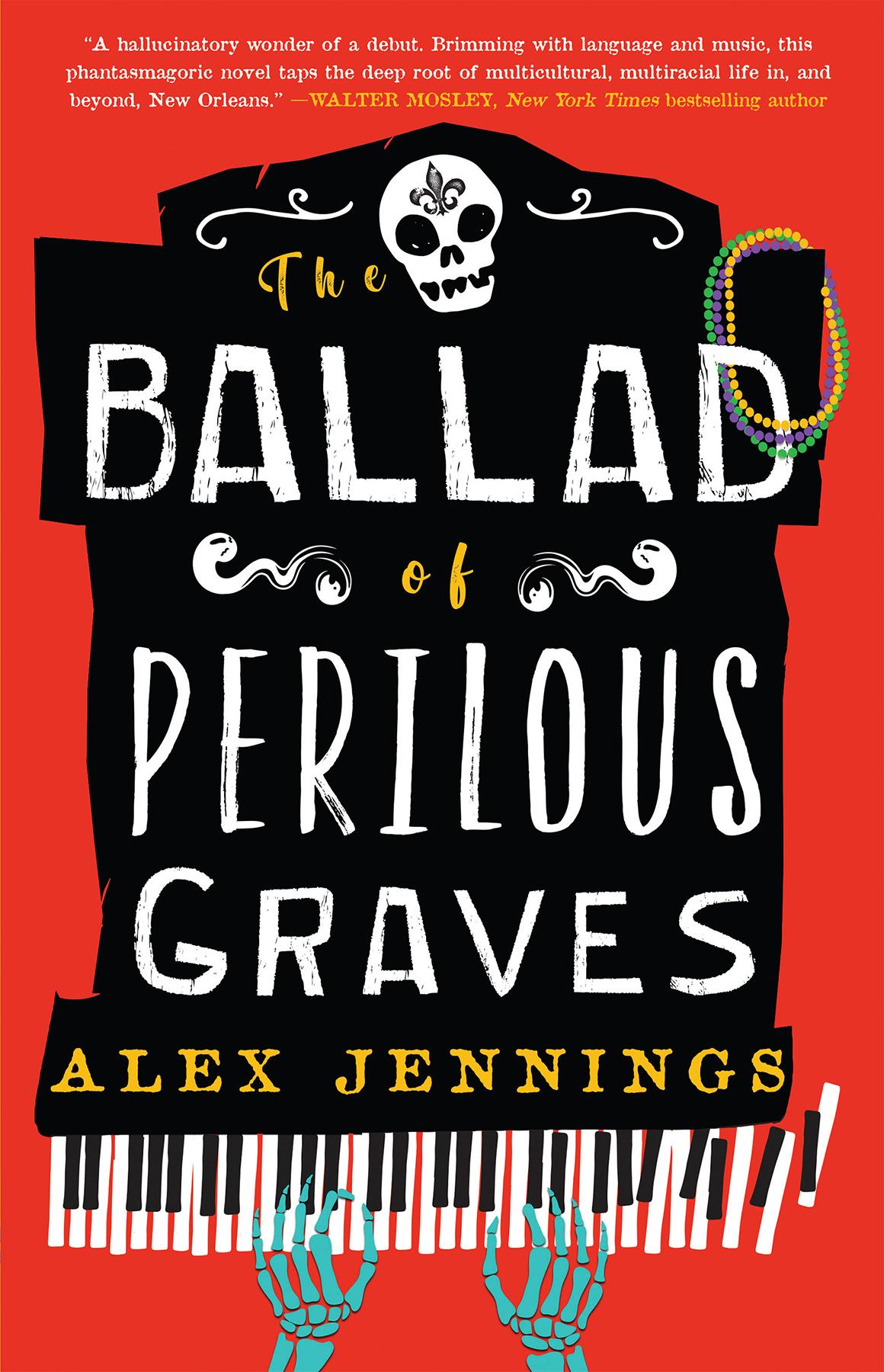 The Ballad Of Perilous Graves Alex Jennings