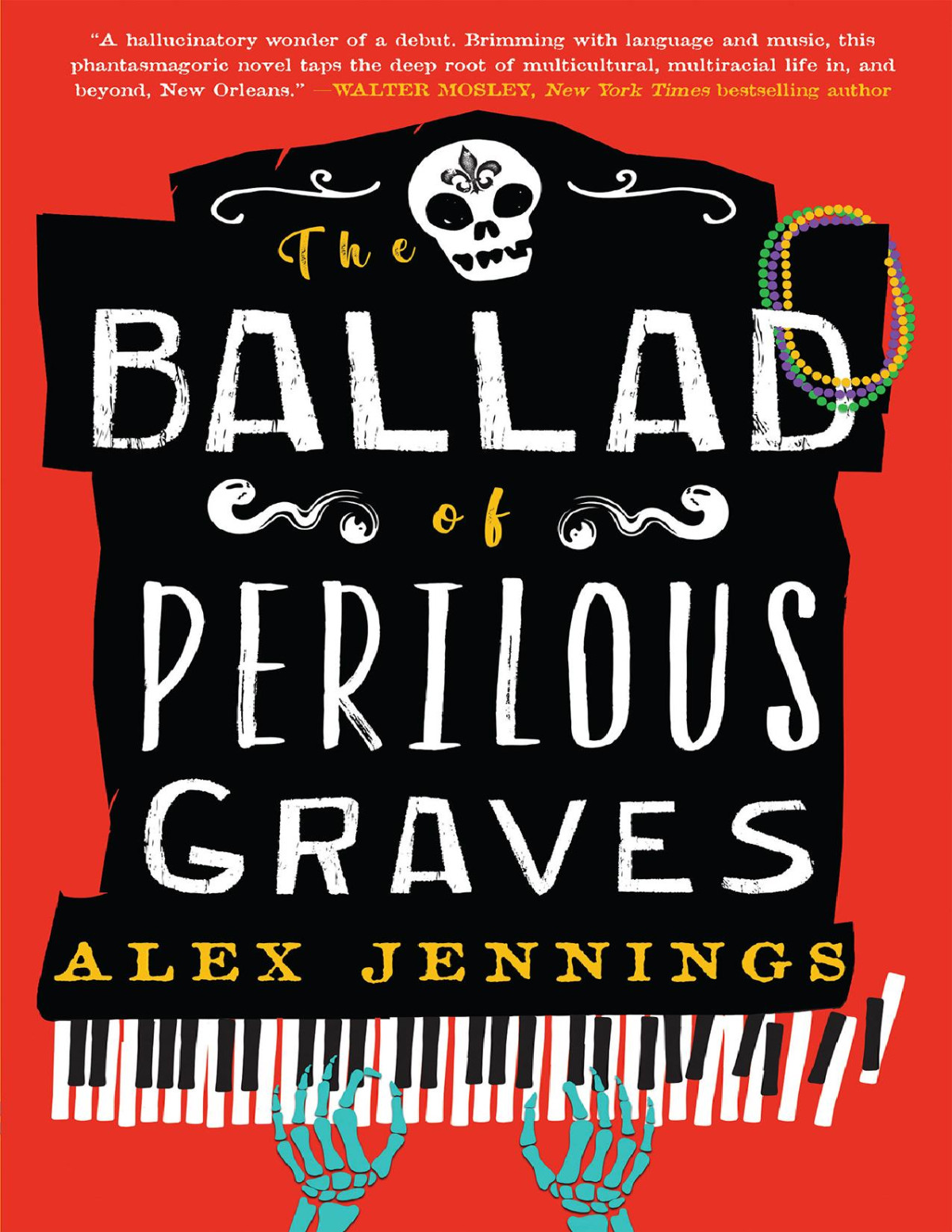 The Ballad Of Perilous Graves 1st Alex Jennings
