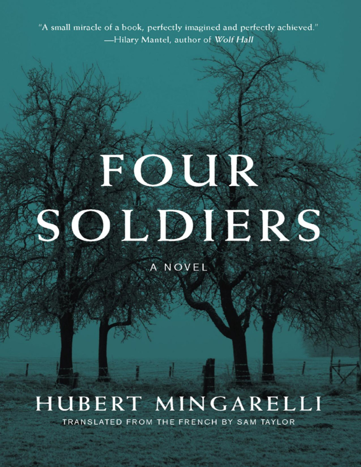 Four Soldiers Hubert Mingarelli