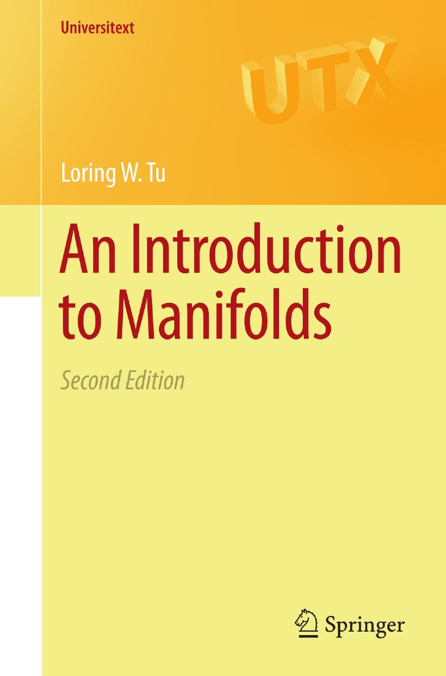 An Introduction To Manifolds Second Edition 2nd Edition Loring W Tu